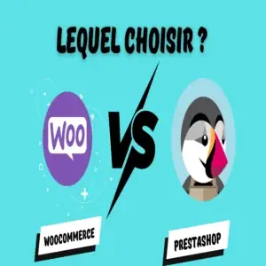 Comparatif PrestaShop vs WooCommerce pour choisir le meilleur CMS pour votre boutique en ligne